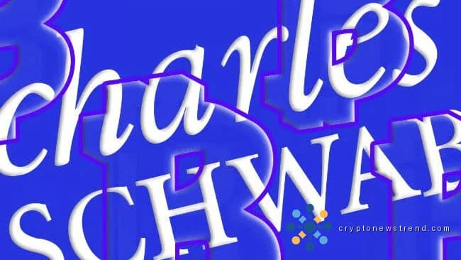 أطلق تشارلز شواب التداول الفوري لـ BTC و ETH لعملاء التجزئة المختارين