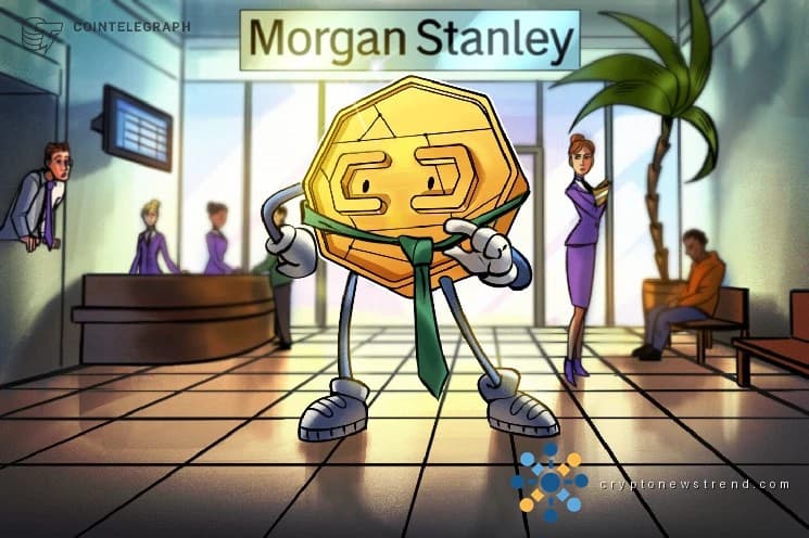 Morgan Stanley запускает предложение стейблкоинов через фонд денежного рынка
