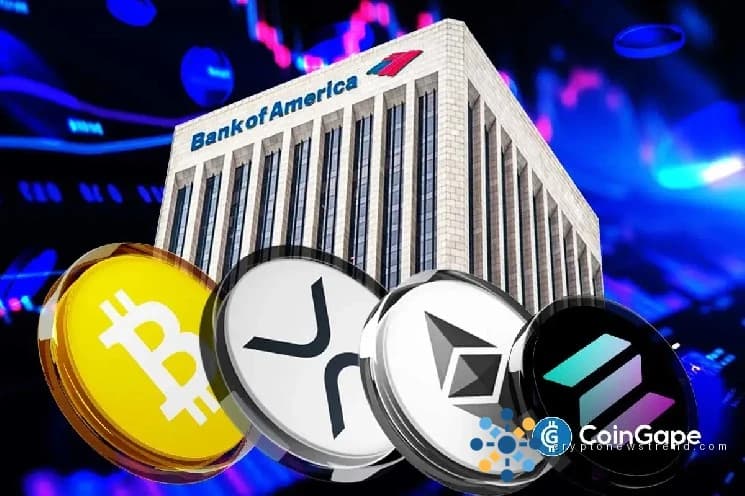 بریکنگ: بینک آف امریکہ (BofA) نے Bitcoin، XRP، Ethereum، Solana ETFs ہولڈنگ میں $53M کا انکشاف کیا