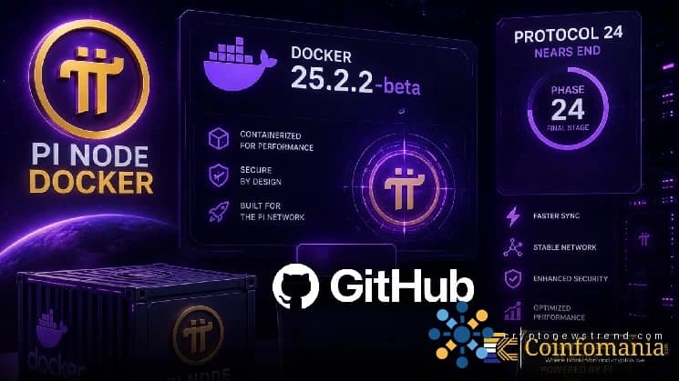 Pi Node Docker 25.2.2 Beta erscheint auf GitHub, da sich Protokoll 24 dem Ende nähert