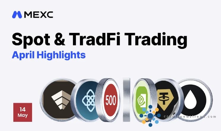 متوسط ​​الرموز الجديدة عند 2,341%، وحجم العقود الآجلة لـ TradFi يرتفع بنسبة 55%: تقرير MEXC لشهر أبريل