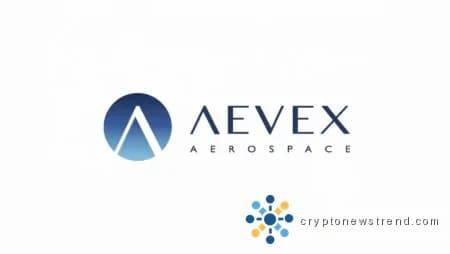 Les actions d'AEVEX Aerospace (AVEX) bondissent de 15 % après le lancement de son introduction en bourse au NYSE
