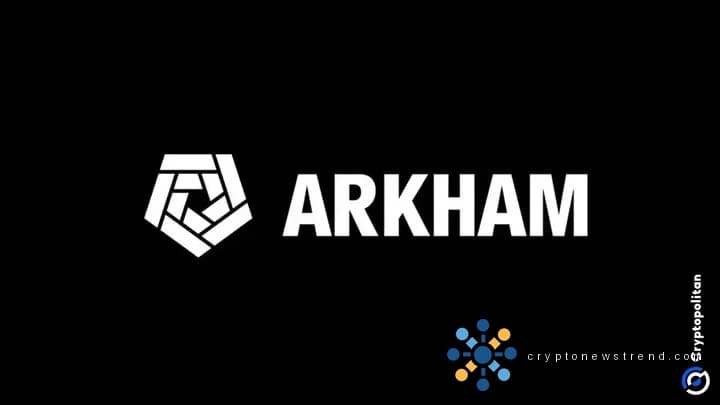 أعلنت شركة Arkham عن وظيفة تداول DEX جديدة على منصتها