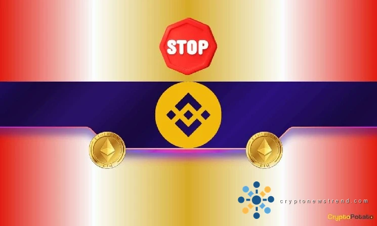 Binance Will Temporarily Suspend ETH Deposits and Withdrawals: Details Inside