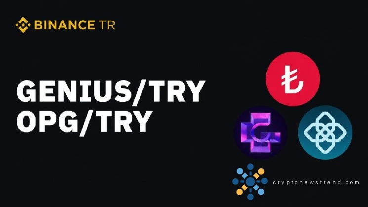 Binance TR Announces Double Listing: Two Altcoins Added!