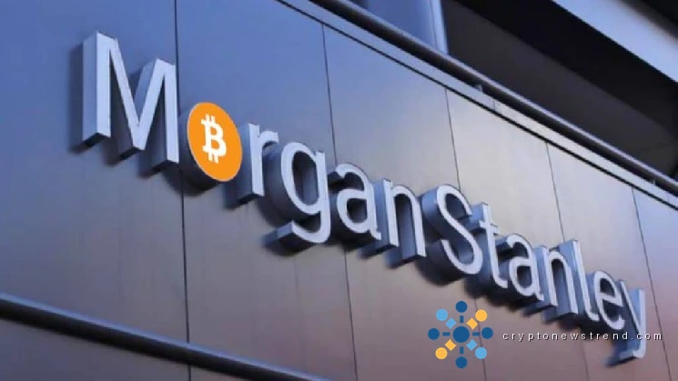 Wall Street Giant Morgan Stanley Makes Major Cryptocurrency Announcement! “Long Awaited!”